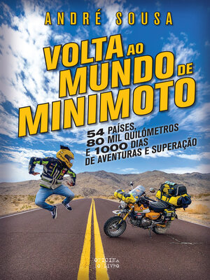 cover image of Volta ao Mundo em 1000 Dias de Mini Moto